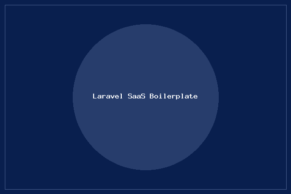 SaaS Boilerplate Laravel